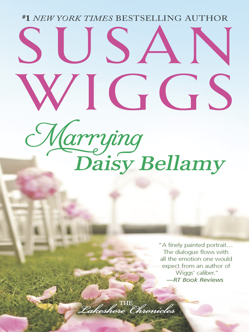Title details for Marrying Daisy Bellamy by SUSAN WIGGS - Wait list